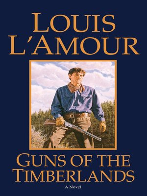 cover image of Guns of the Timberlands